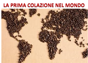 La prima colazione nel Mondo